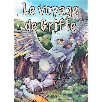 Le voyage de Griffe