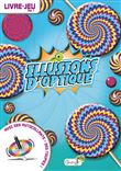 Illusions d'optique volume 1