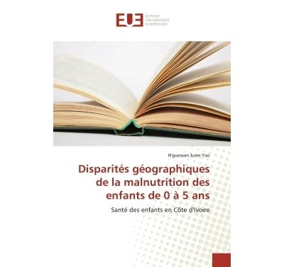 Disparites geographiques de la malnutrition des enfants de 0