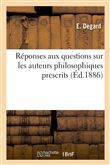 Réponses aux questions sur les auteurs philosophiques prescrits pour la seconde partie