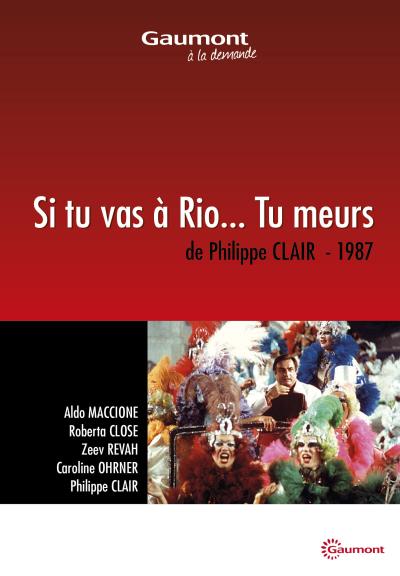 Si tu vas à Rio...tu meurs DVD