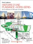 Histoire d’une plaisance "hors-série"