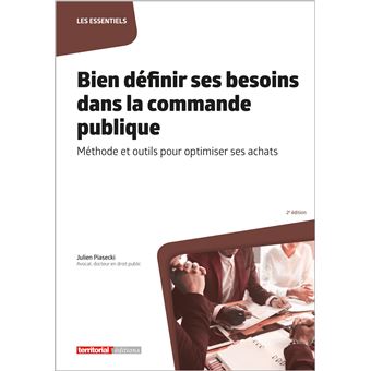 Bien définir ses besoins dans la commande publique