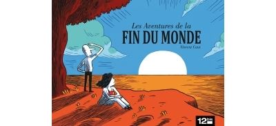Les Aventures de la Fin du Monde
