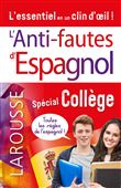 Anti-fautes d'espagnol, spécial collège