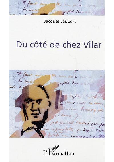 Du côté de chez Vilar