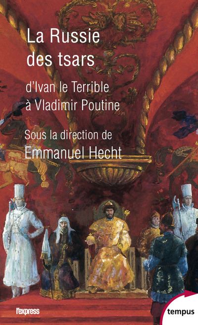 La Russie des tsars