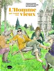 L'homme qui voulait être vieux