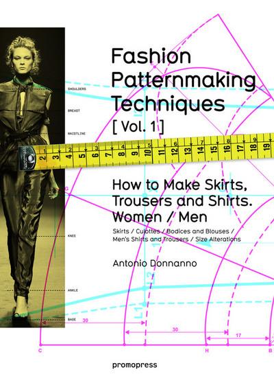 FASHION PATTERNMAKING TECHNIQUES (VOL.1)-HOW TO MAKE SKIRTS