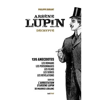Arsène Lupin décrypté