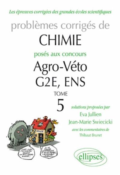 Problèmes corrigés de chimie posés au concours agro-véto et G2E 2007-2010