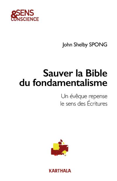 Sauver la Bible du fondamentalisme