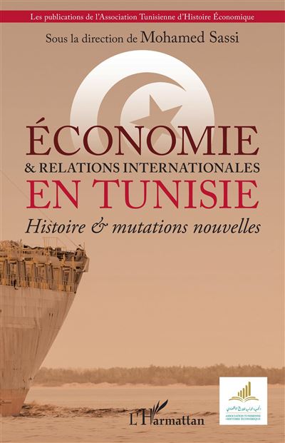 Économie et relations internationales en Tunisie - Mohamed Sassi - broché