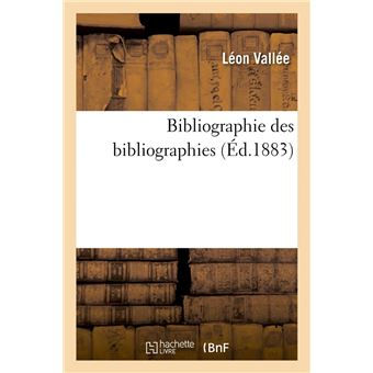 Bibliographie des bibliographies (Éd.1883)