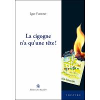 La cigogne n'a qu'une tête