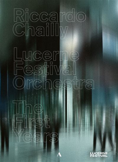 The First Years / Lucerne Festival Orchestra DVD