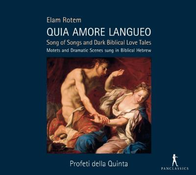 Quia amore langueo - Song of songs and dark biblical love tales