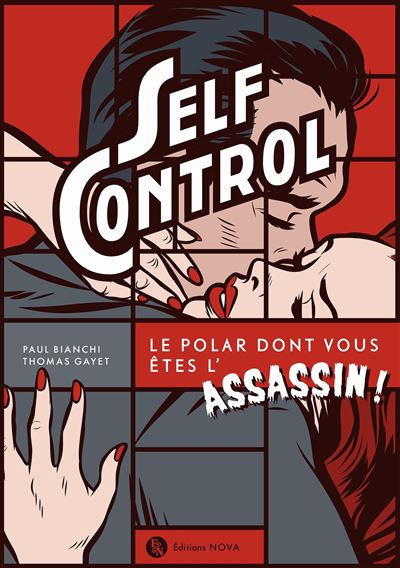 Self control le polar dont vous etes l'assassin