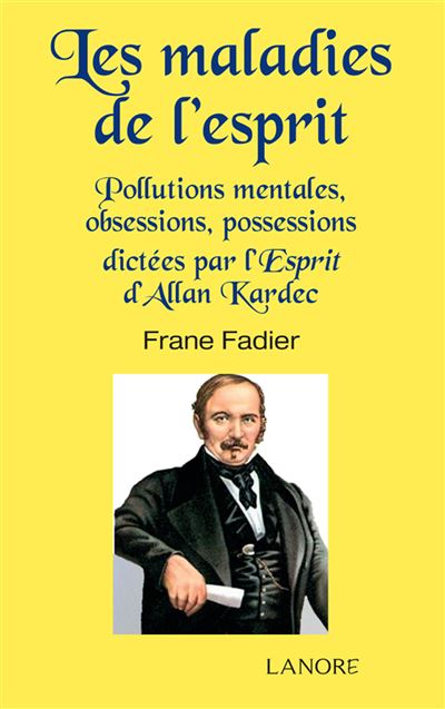 Les maladies de l'esprit