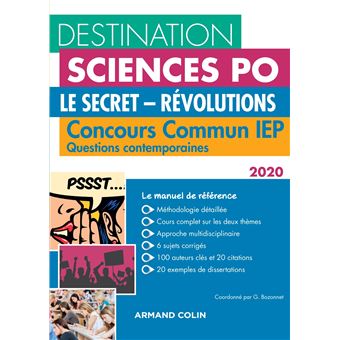 Destination Sciences Po Questions contemporaines 2020 Concours commun IEP - Le secret - Révolutions