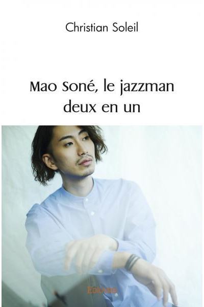 Mao Soné, le jazzman deux en un