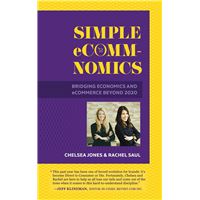 Simple eComm-Nomics; Bridging Economics and eCommerce Beyond 2020