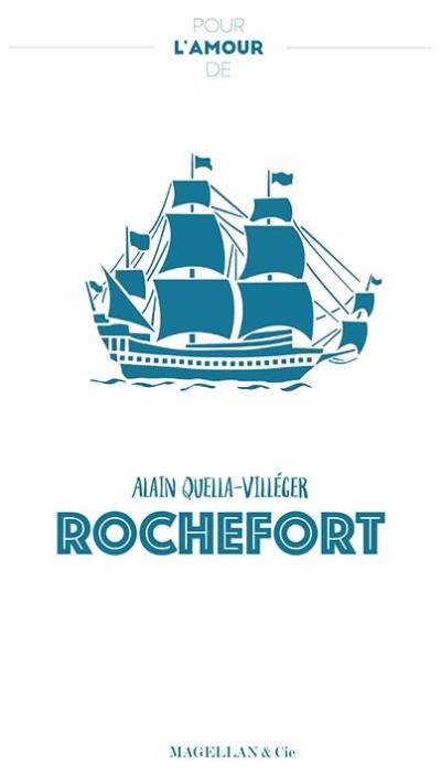 Pour l'amour de Rochefort
