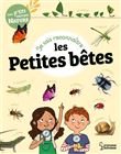 Je sais reconnaître les petites bêtes