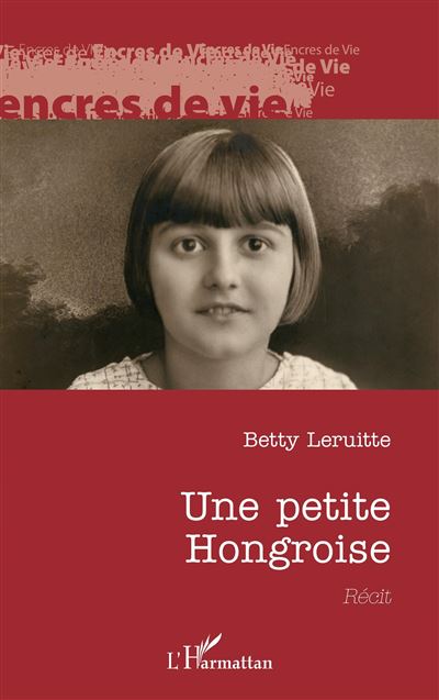 Une petite Hongroise - Betty Leruitte - broché