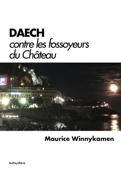 Daesch contre les fossoyeurs du château
