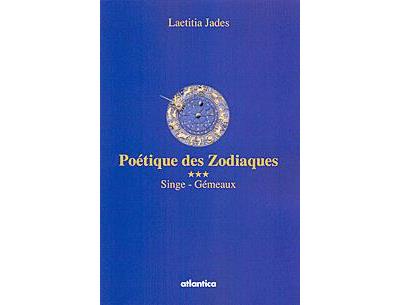Poétique des zodiaques Singe gémeaux