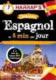 Débutez l'espagnol en 5 minutes par jour