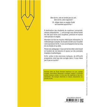 Exercices pratiques pour mieux rédiger en anglais dans le supérieur. B2-C1