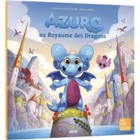 Azuro au royaume des dragons