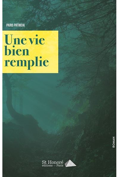 Une vie bien remplie