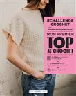 #Challenge - Mon premier top au crochet