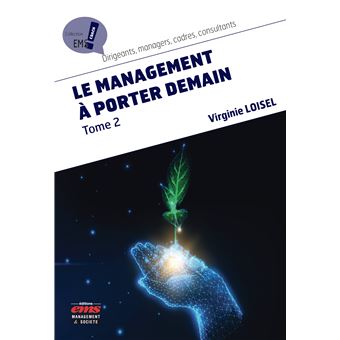 Le management à porter demain