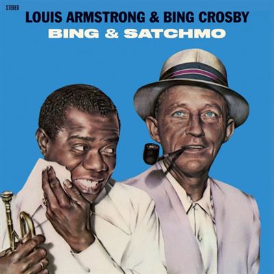 Bing And Satchmo