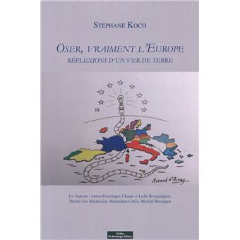 Oser vraiment l'Europe