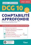 DCG 10 - Comptabilité approfondie : Manuel et Applications 2021-2022