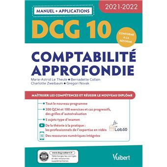 DCG 10 - Comptabilité approfondie : Manuel et Applications 2021-2022