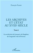 Les archives et l'Etat au XVIIIe siècle