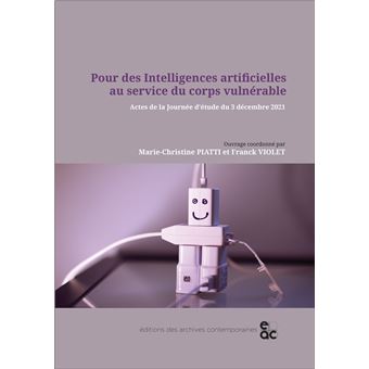 Pour des Intelligences artificielles au service du corps vulnérable