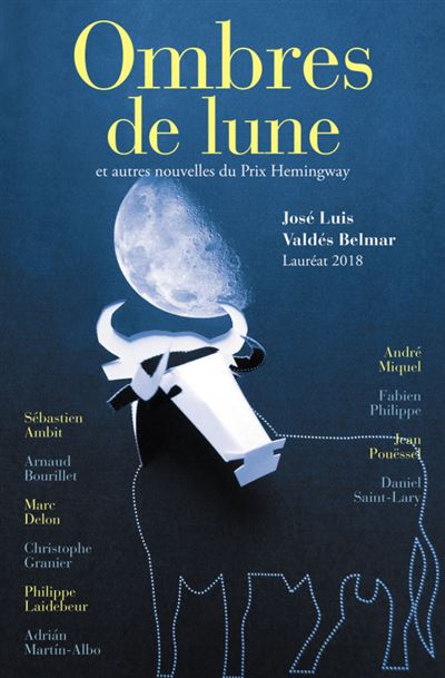 Ombres de lune et autres nouvelles du Prix Hemingway 2018