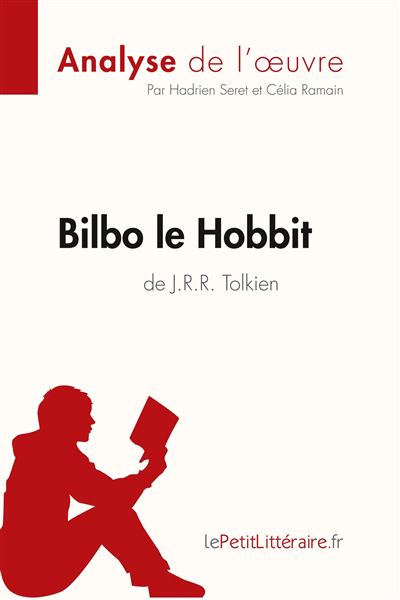 Bilbo le Hobbit de J. R. R. Tolkien (Analyse de l'oeuvre)