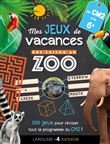 Jeux de vacances Une SAISON AU ZOO - CM2 pour réviser en s'amusant