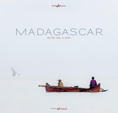 Madagascar entre ciel et mer