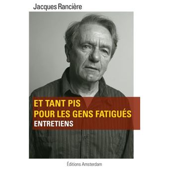 Et tant pis pour les gens fatigués - 1