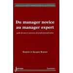 Du manager novice au manager expert