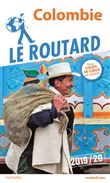 Guide du Routard Colombie 2019/20